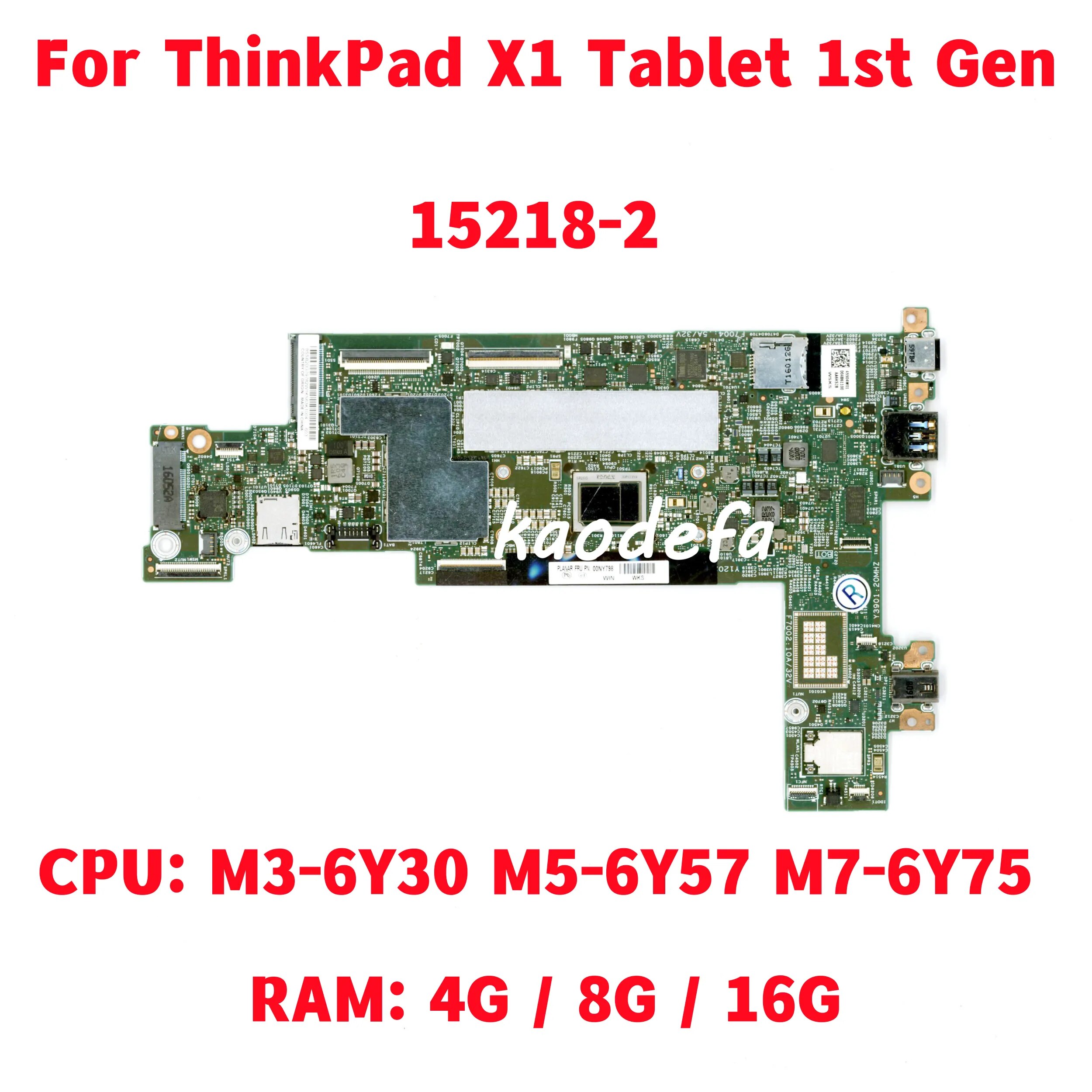  ũе X1 º 1  Ʈ  CPU: M3-6Y30 M5-6Y57 M7-6Y75 RAM: 4G, 8G, 16G FRU:00NY848 ׽Ʈ Ȯ, 15218-2